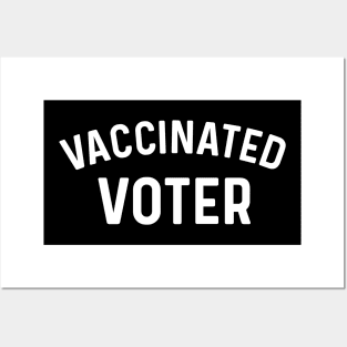 Vaccinated Voter Coronavirus Posters and Art